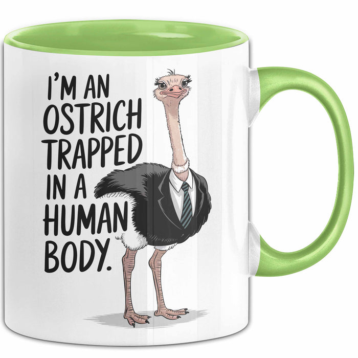 Vogel Tasse Geschenk Im An Ostrich Trapped In A Human Body Geschenkidee Grün Trendation