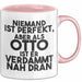 Otto Tasse Niemand Ist Perfekt, Aber Als Otto Ist Er Verdammt Nah Dran Rosa Trendation
