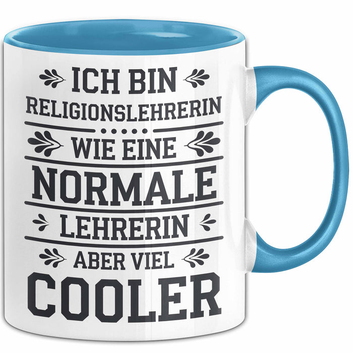Religionslehrer Tasse Geschenk Lustige Geschenkidee Spruch Ich Bin Religionslehrerin Blau Trendation