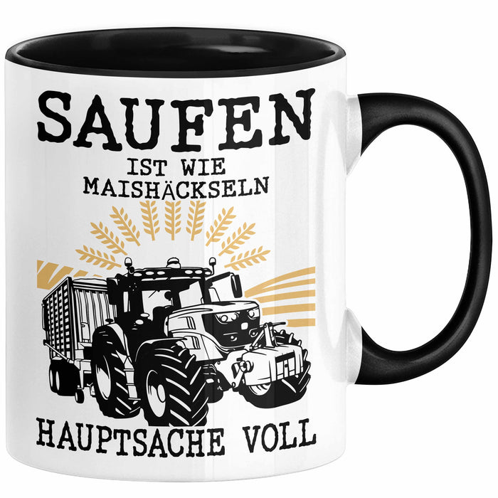 Landwirt Tasse Geschenk Mais Häckseln Bauer Landwirtschaft Hauptsache Voll Schwarz Trendation