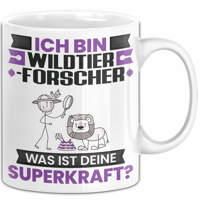 Wildtierforscher Tasse Geschenk für Wildtierforscher Geburtstag Lustiger Spruch Kaffee-Becher Was Ist Deine Superkraft Weiß Trendation