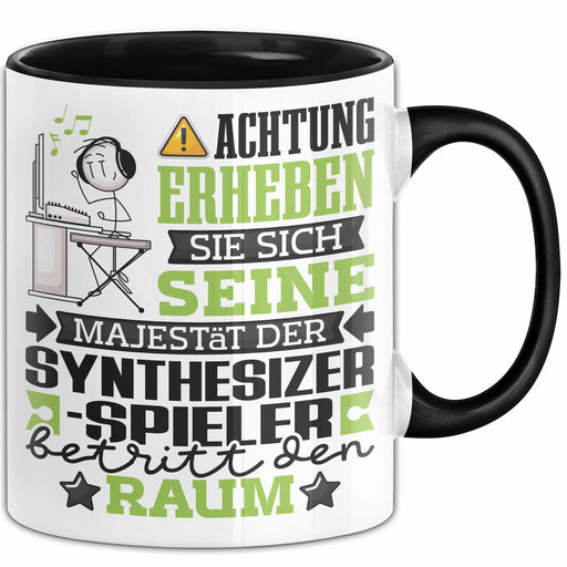 Synthesizer-Spieler Geschenk Tasse Lustiger Spruch Erheben Sie Sich Der Synthesizer-Spieler Betritt den Raum Schwarz Trendation