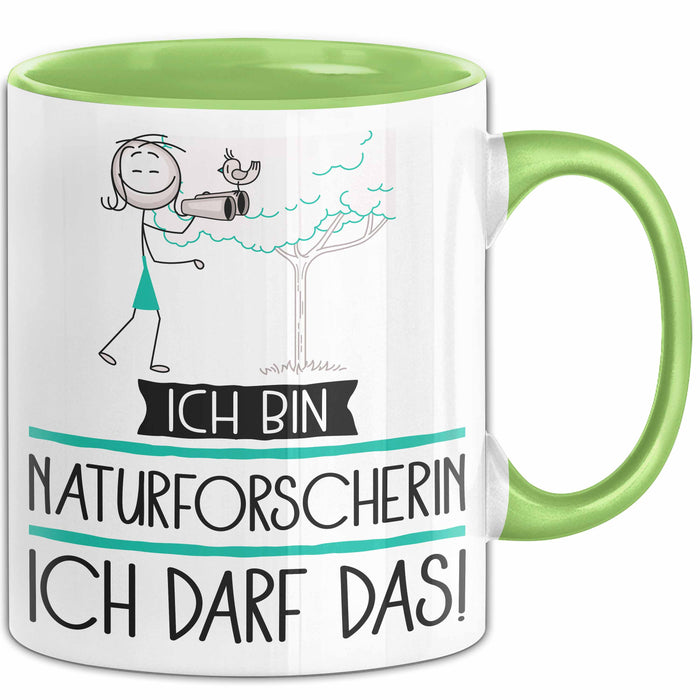 Geschenk für Naturforscherin Tasse Lustige Geschenkidee Geburtstag Ich Bin Naturforscherin Ich Darf Das Grün Trendation
