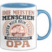 Opa Tasse Geschenk Die Meisten Menschen Nennen Mich Beim Namen Grossvater Geschenkidee Becher Blau Trendation
