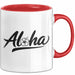 Hawaii Hawaiianer Tasse Geschenk Lustige Geschenkidee Spruch Aloha Rot Trendation