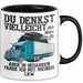 Lkw Fahrer Trucker Tasse Geschenk Lustige Geschenkidee Spruch Du Denkst Vielleicht Ich Höre Dir Zu Trendation