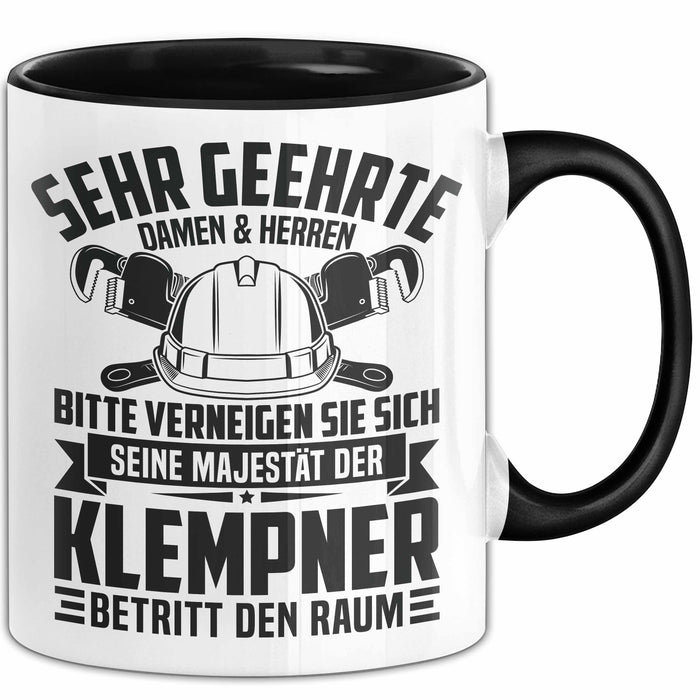 Klempner Tasse Geschenk Männer Geschenkidee Sehr Geehrte Damen Und Herren Trendation