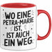 Petra-Marie Tasse Geschenk Wo Eine Petra-Marie Ist Ist Auch Ein Weg Geschenkidee Becher mit Name Rot Trendation
