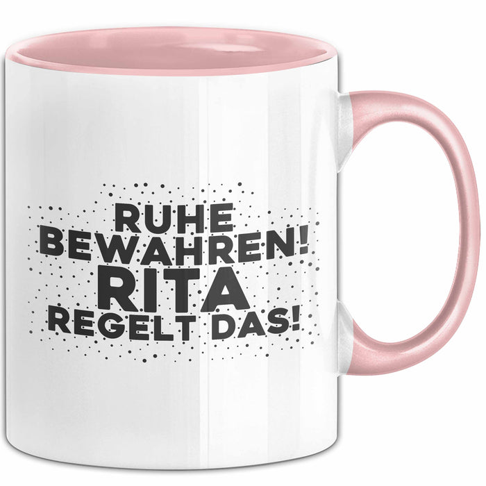 Rita Tasse Ruhe Bewahren! Rita Regelt Das! Geschenk