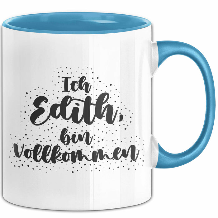 Edith Tasse Ich Edith, Bin Vollkommen Geschenk Blau Trendation