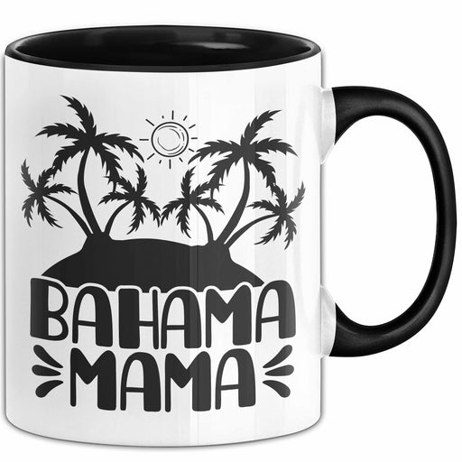 Bahama Mama Tasse Geschenk Bahamas Geschenkidee Urlaub Becher Trendation