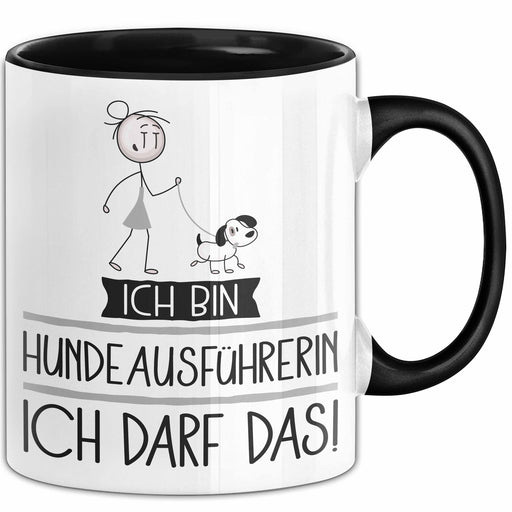 Geschenk für Hundeausführerin Tasse Lustige Geschenkidee Geburtstag Ich Bin Hundeausführerin Ich Darf Das Trendation