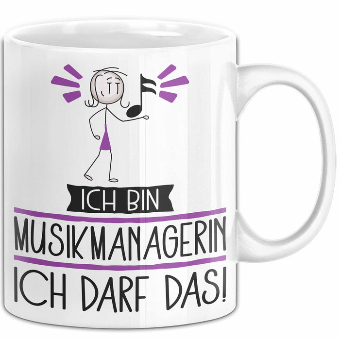 Geschenk für Musikmanagerin Tasse Lustige Geschenkidee Geburtstag Ich Bin Musikmanagerin Ich Darf Das Weiß Trendation