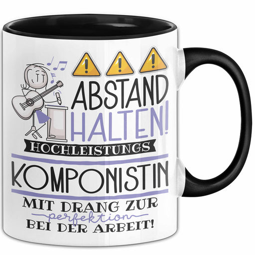 Komponistin Tasse Geschenk Lustig Abstand Halten Hochleistungs-Komponistin Mit Drang Zur Perfektion Bei Der Arbeit Trendation