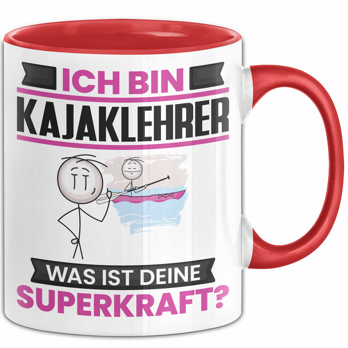 Kajaklehrer Tasse Geschenk für Kajaklehrer Geburtstag Lustiger Spruch Kaffee-Becher Was Ist Deine Superkraft Rot Trendation