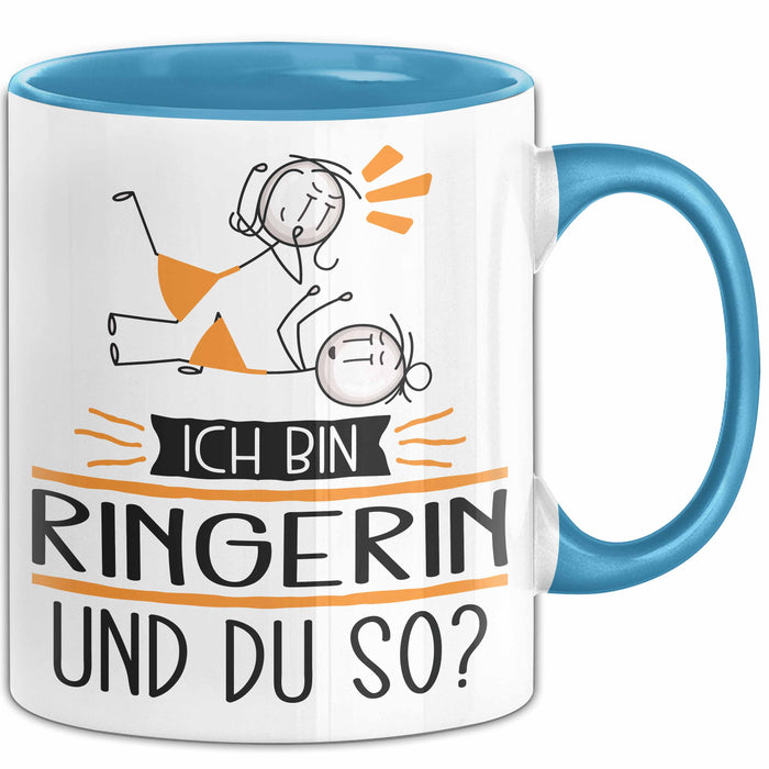 Ringerin Tasse Geschenk Ich Bin Ringerin Und Du So Geschenkidee Lustiger Spruch Becher Blau Trendation