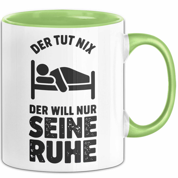 Introvertierter Schlafliebhaber Tasse Geschenk Lustige Geschenkidee Spruch Der Tut Nix Der Will Nur Seine Ruhe Grün Trendation