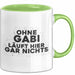 Gabi Tasse Ohne Gabi Laeuft Hier Gar Nichts Geschenk Grün Trendation
