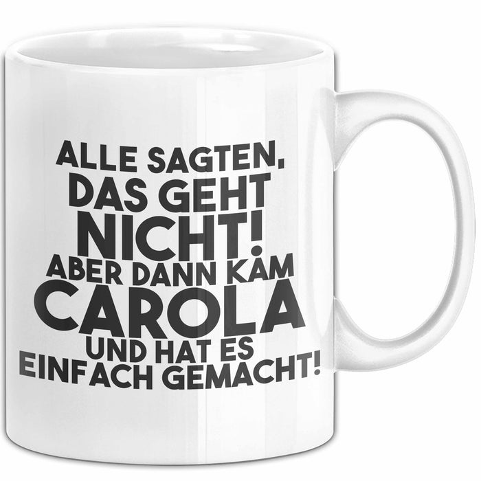 Carola Tasse Alle Sagten Das Geht Nicht, Aber Dann Kam Carola Geschenk