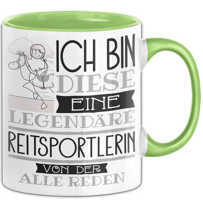 Reitsportlerin Tasse Geschenk Ich Bin Diese Eine Legendäre Reitsportlerin Von Der Alle Reden Geschenkidee Geburtstag Weihnachten Grün Trendation