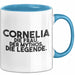 Cornelia Tasse Cornelia – Die Frau. Der Mythos. Die Legende. Geschenk Blau Trendation