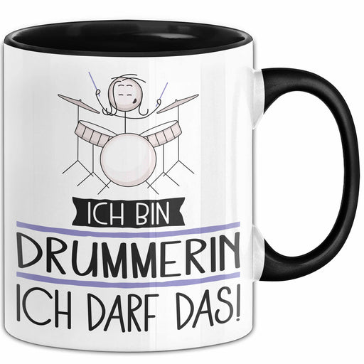 Geschenk für Drummerin Tasse Lustige Geschenkidee Geburtstag Ich Bin Drummerin Ich Darf Das Trendation