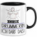 Geschenk für Drummerin Tasse Lustige Geschenkidee Geburtstag Ich Bin Drummerin Ich Darf Das Trendation
