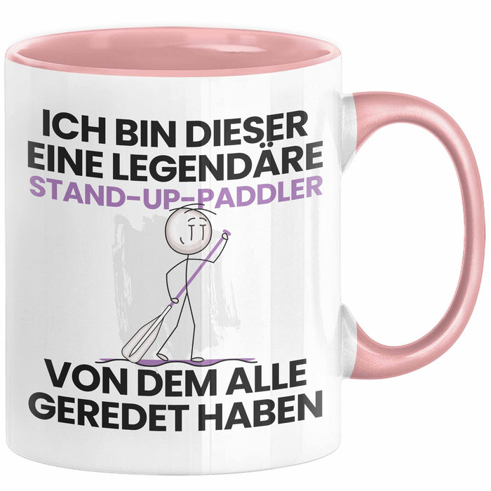 Stand-Up-Paddler Geschenk Tasse Lustige Geschenkidee Geburtstag für Stand-Up-Paddler Ich Bin Dieser Legendäre Stand-Up-Paddler Von Dem Alle Geredet Haben Kaffee-Becher Rosa Trendation