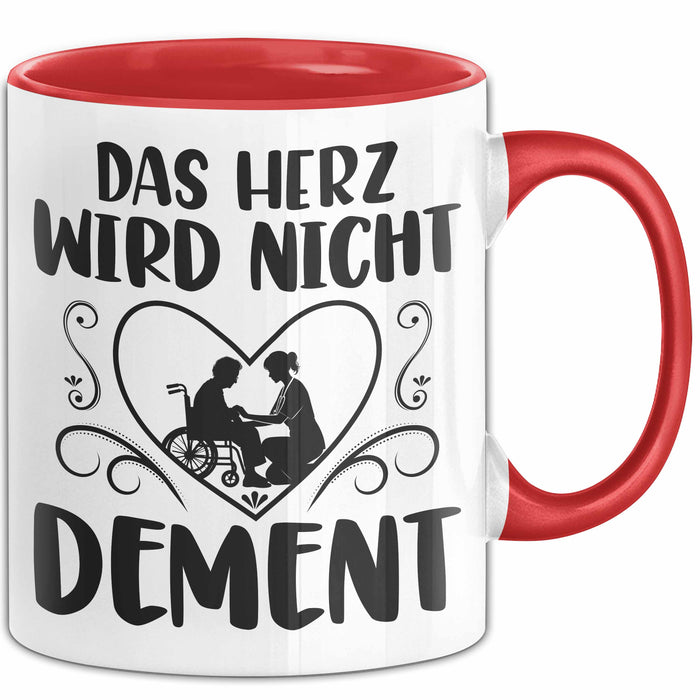 Altenpflegerin Altenpfleger Tasse Geschenk Altenpflege Spruch Das Herz Wird Nicht Dement Rot Trendation