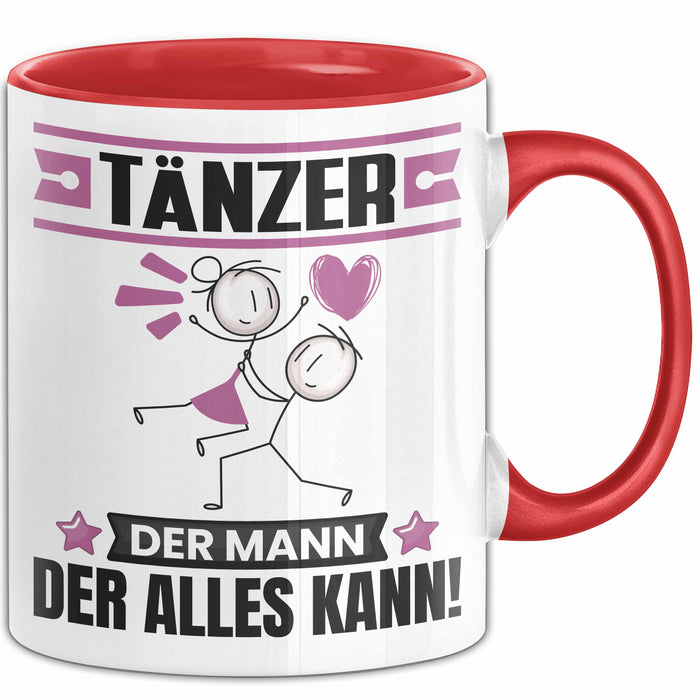 Tänzer Tasse Geschenk für Tänzer Der Mann Der Alles Kann Geschenkidee zum Geburtstag Rot Trendation