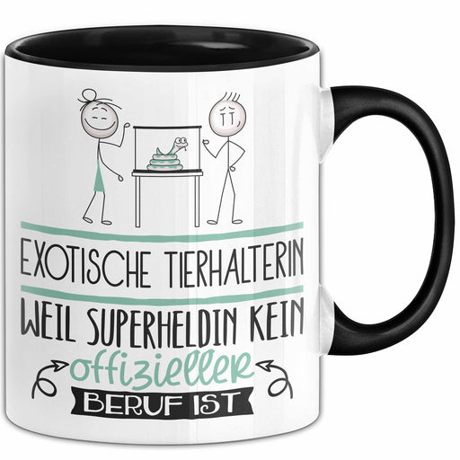 Exotische Tierhalterin Geschenk Tasse Lustiger Spruch Exotische Tierhalterin Weil Superheldin Kein Offizieller Beruf Ist Geschenkidee Trendation