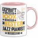Jazz-Pianist Geschenk Lustiger Spruch für Jazz-Pianist Geschenkidee Bester Jazz-Pianist Der Welt Rosa Trendation