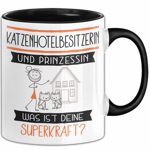 Katzenhotelbesitzerin Und Prinzessin Tasse Geschenk Für Eine Katzenhotelbesitzerin Geburtstag Was Ist Deine Superkraft Trendation