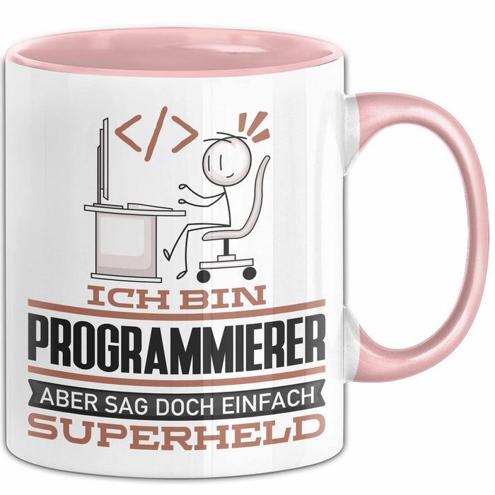 Programmierer Geschenk Tasse Ich Bin Programmierer Aber Sag Doch Einfach Superheld Lustige Geschenkdiee für Programmierer Kaffee-Becher Rosa Trendation