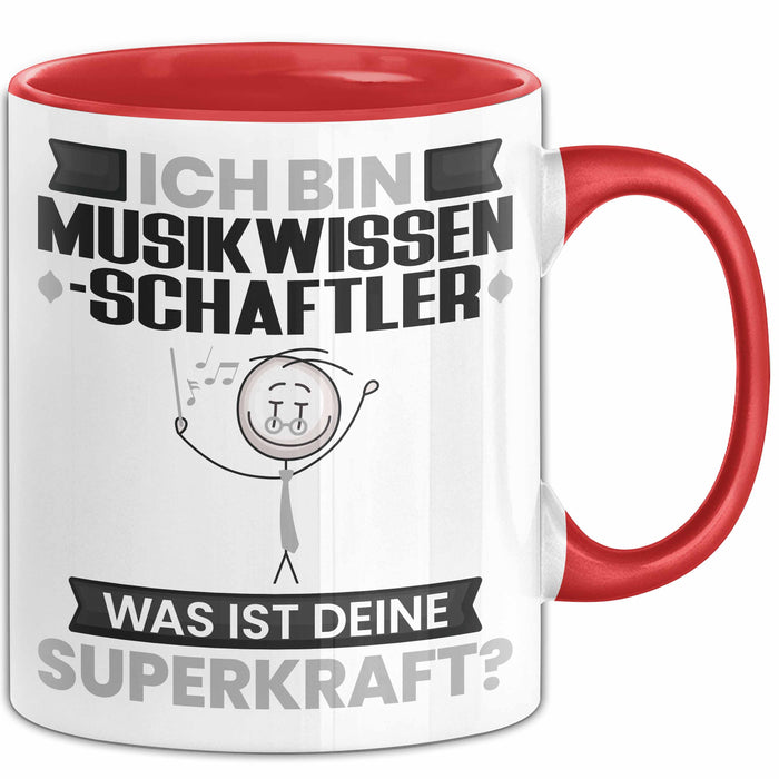 Musikwissenschaftler Tasse Geschenk für Musikwissenschaftler Geburtstag Lustiger Spruch Kaffee-Becher Was Ist Deine Superkraft Rot Trendation