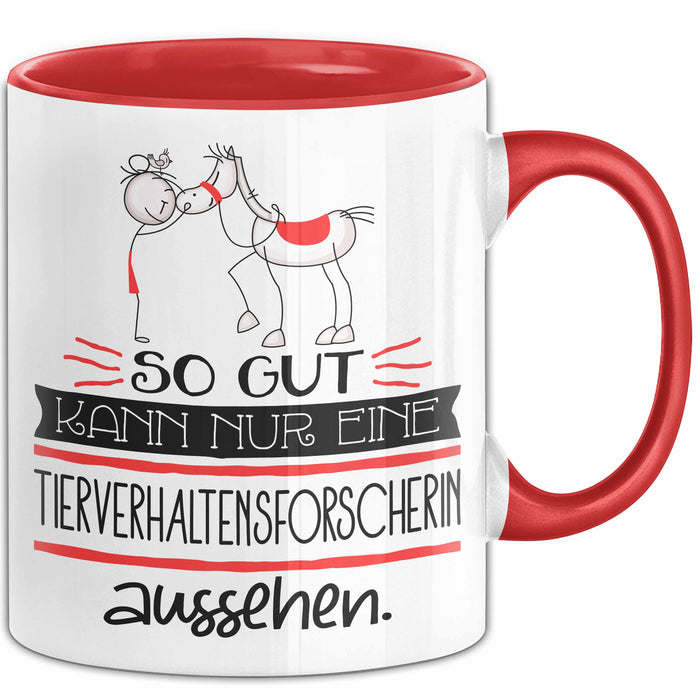 Tierverhaltensforscherin Geschenk Tasse So Gut Kann Nur Eine Tierverhaltensforscherin Aussehen Geschenkidee Geburtstag Weihnachten Lustig Rot Trendation