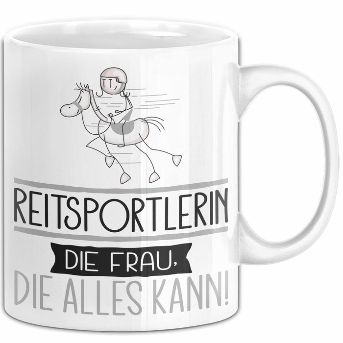 Reitsportlerin Geschenk Tasse Becher Die Frau Die Allen Kann Geschenkidee für eine Reitsportlerin Lustig Weiß Trendation