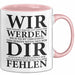Büroarbeit Kollege Abschied Tasse Geschenk Lustige Geschenkidee Spruch Wir Werden Dir Fehlen Rosa Trendation