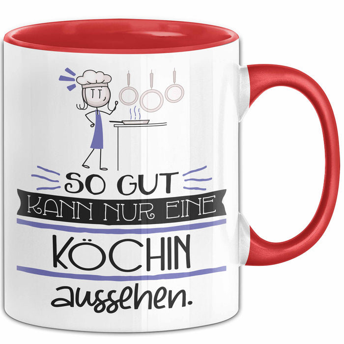 Köchin Geschenk Tasse So Gut Kann Nur Eine Köchin Aussehen Geschenkidee Geburtstag Weihnachten Lustig Rot Trendation