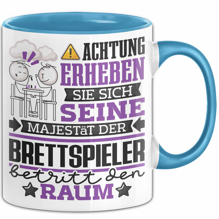 Brettspieler Geschenk Tasse Lustiger Spruch Erheben Sie Sich Der Brettspieler Betritt den Raum Blau Trendation