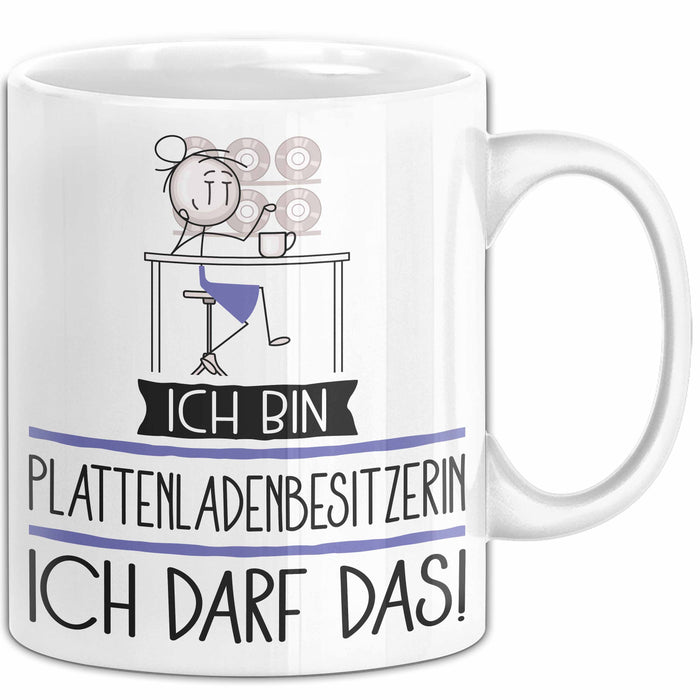 Geschenk für Plattenladenbesitzerin Tasse Lustige Geschenkidee Geburtstag Ich Bin Plattenladenbesitzerin Ich Darf Das Weiß Trendation