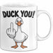 Ente Tier Tasse Geschenk Lustige Geschenkidee Spruch Duck You Weiß Trendation