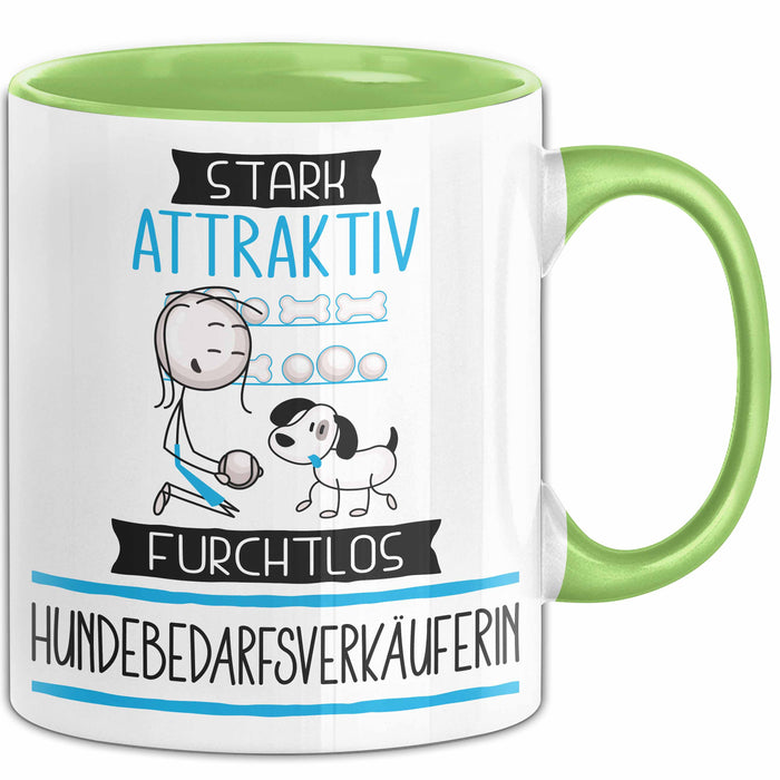 Hundebedarfsverkäuferin Tasse Geschenk Becher Stark Attraktiv Furchtlos Hundebedarfsverkäuferin Lustige Geschenkidee Grün Trendation