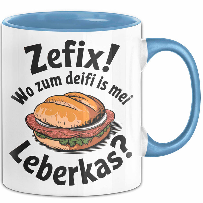 Deutschland Deutsches Fleisch Leberkäse Tasse Geschenk Lustige Geschenkidee Spruch Zefix Wo Zum Deifi Is Mei Leberkas Blau Trendation