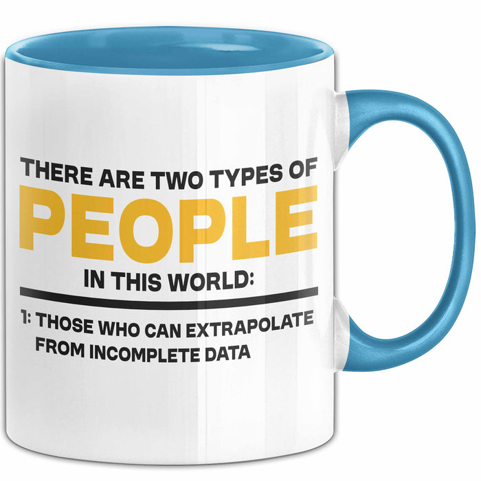 Computerprogrammierer Softwareingenieur Tasse Geschenk Lustige Geschenkidee Spruch Es Gibt Zwei Arten Von Menschen Auf Dieser Welt Blau Trendation