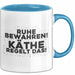 Kaethe Tasse Ruhe Bewahren! Kaethe Regelt Das! Geschenk Blau Trendation