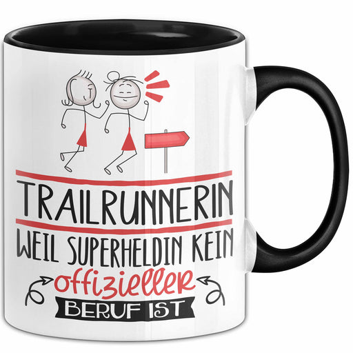 Trailrunnerin Geschenk Tasse Lustiger Spruch Trailrunnerin Weil Superheldin Kein Offizieller Beruf Ist Geschenkidee Trendation