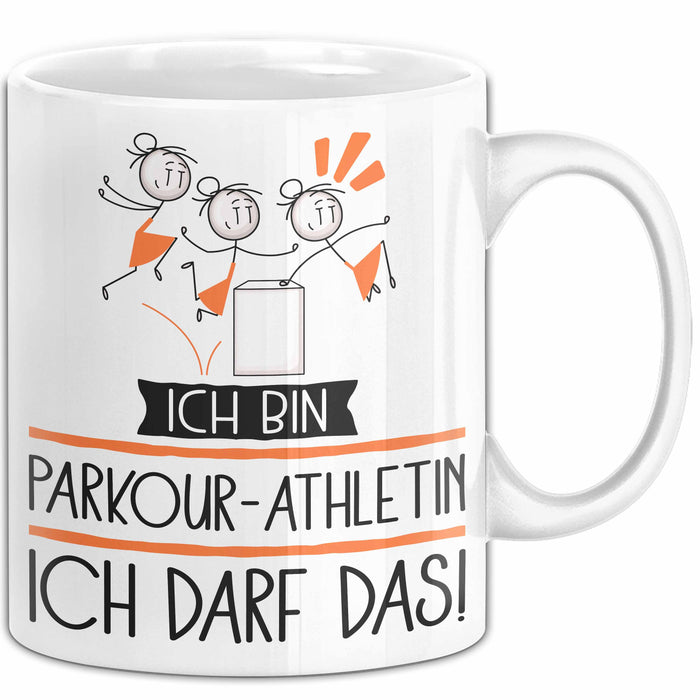 Geschenk für Parkour-Athletin Tasse Lustige Geschenkidee Geburtstag Ich Bin Parkour-Athletin Ich Darf Das Weiß Trendation
