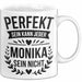 Monika Tasse Geschenk Perfekt Sein Kann Jeder Geschenkidee Geburtstag Weiß Trendation
