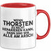 Thorsten Tasse Wenn Thorsten Nicht Repariert, Sind Wir Am Arsch Geschenk Rot Trendation